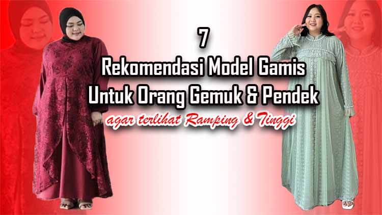 7 Rekomendasi Model Gamis Brokat Orang Gemuk Pendek